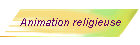 Animation religieuse